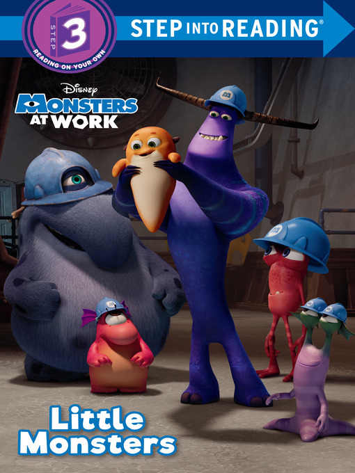 Title details for Little Monsters (Disney Monsters at Work) by Nicole Johnson - Available